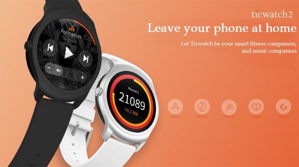 ticwatch 2 Leave your phone at home